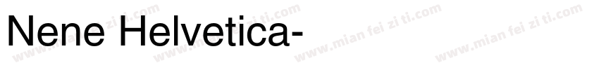 Nene Helvetica字体转换